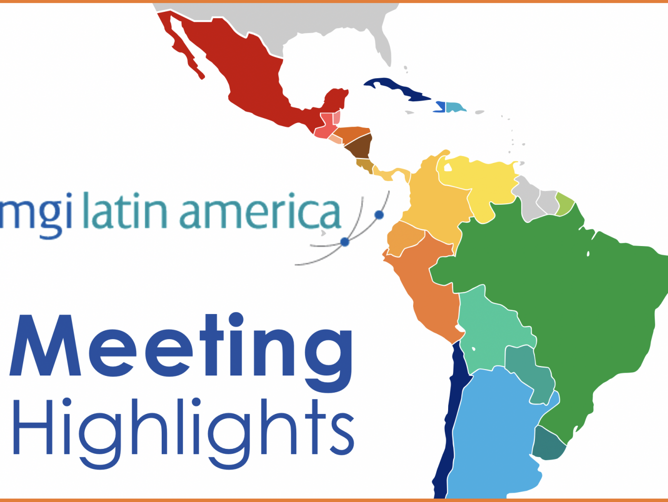 MGI Worldwide CPAAI firms continue to consolidate the MGI Latin America brand across the region and strengthen relationships in their latest round of sub-region meetings