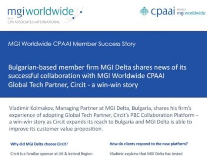 Another successful partnership! Bulgarian-based member firm shares news of its collaboration with MGI Worldwide CPAAI Global Tech Partner, Circit – a win-win story
