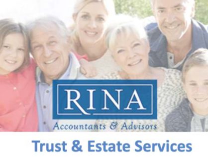 Clients of California-based member firm RINA Accountants & Advisors benefit from strengthened Trust & Estate Services
