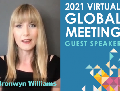 Global Meeting guest speaker Bronwyn Williams takes a look at the impact of disruptive emerging trends – Recording now available!