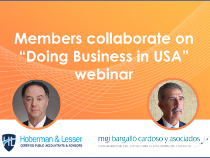 Working together, MGI Worldwide member in New York gives valuable webinar about Doing Business in the US for network colleagues and friends in Mexico