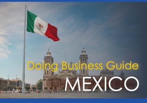 MGI Mexico Region publishes NEW Spanish-language 2022 Guide to Doing Business in Mexico